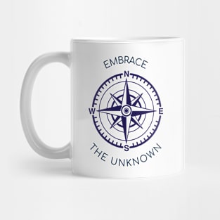 embrace the unknown Mug